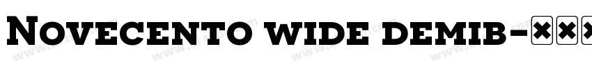 Novecento wide demib字体转换